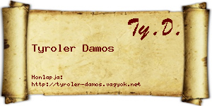 Tyroler Damos névjegykártya